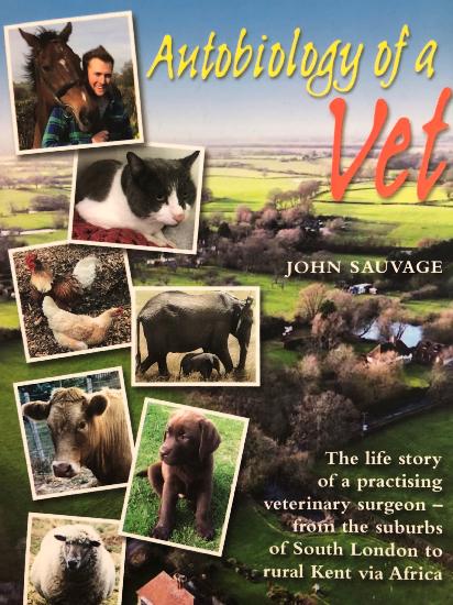 Autobiology of a Vet by John Sauvage